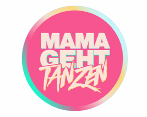 Mama geht tanzen